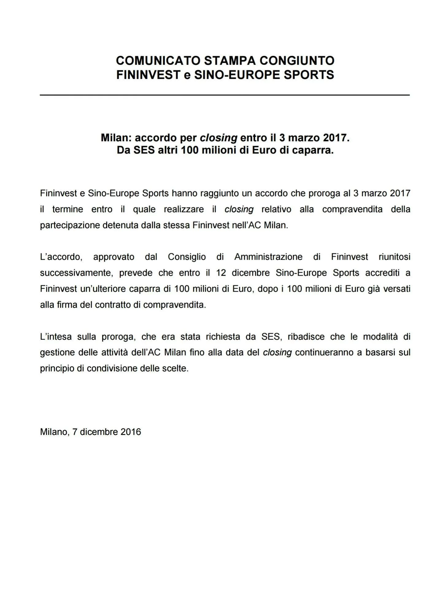 UFFICIALE/ Accordo Fininvest-Sino-Europe: closing prorogato al 3 marzo con altra caparra da 100 milioni entro il 12 dicembre