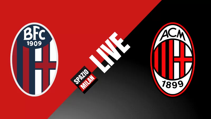 SM RELIVE – Serie A, Bologna-Milan 2-3. Rivivi la diretta!
