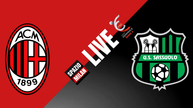 SM RELIVE/ Serie A Femminile, Milan-Sassuolo: rivivi con noi il match
