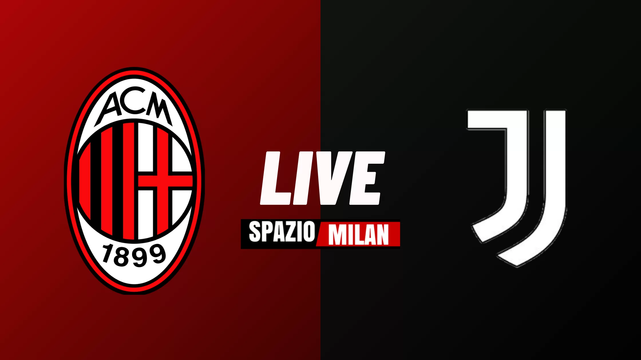 SM RELIVE – Milan-Juventus (2-4) Il Milan cala il poker alla capolista