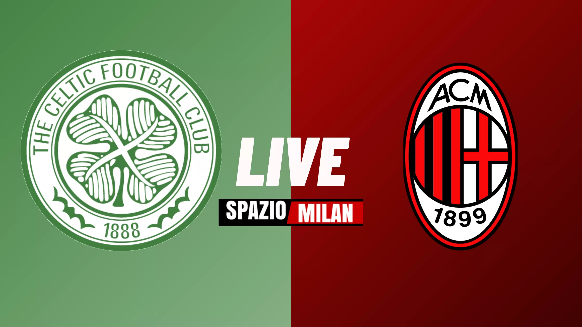 SM FINALE – Celtic-Milan (1-3): altra grande vittoria per i rossoneri