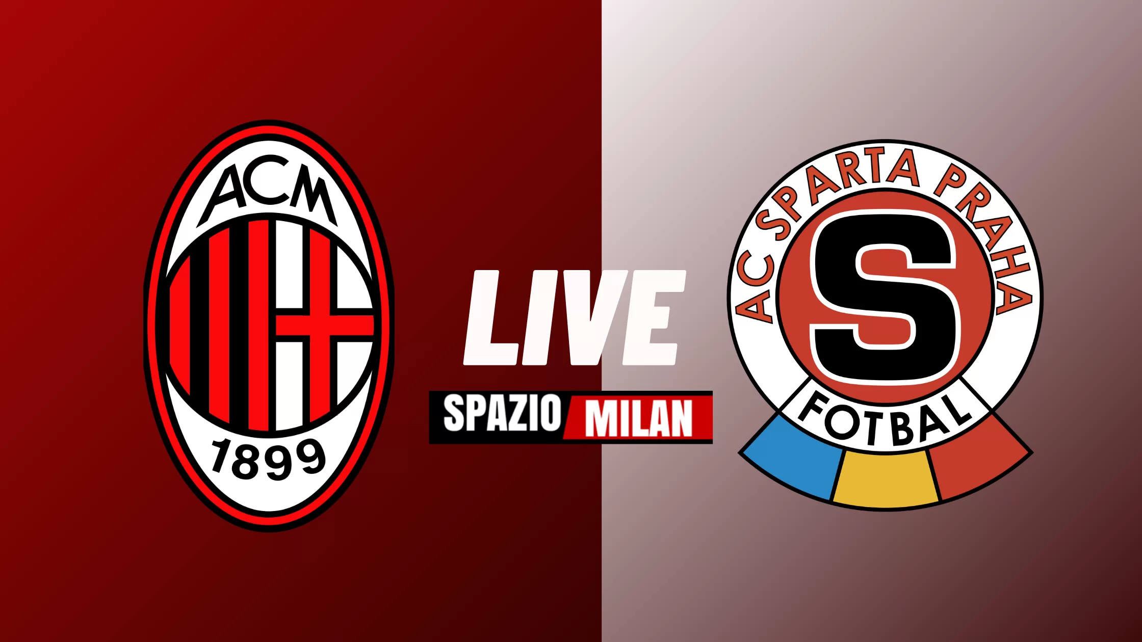 SM – [FINALE] Milan-Sparta Praga 3-0: vittoria facile dei rossoneri