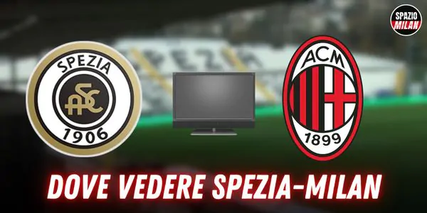 Spezia Milan
