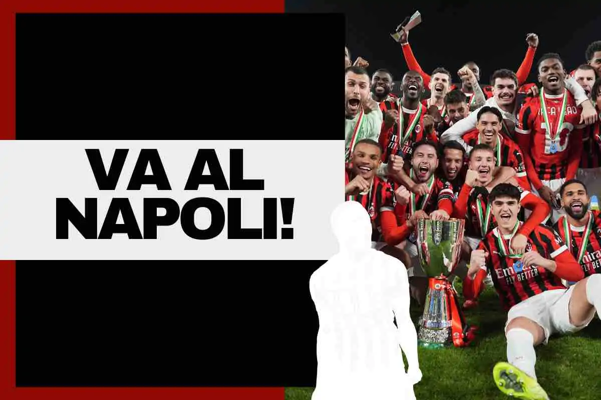 Dal Milan al Napoli, colpo in extremis: può salutare i rossoneri