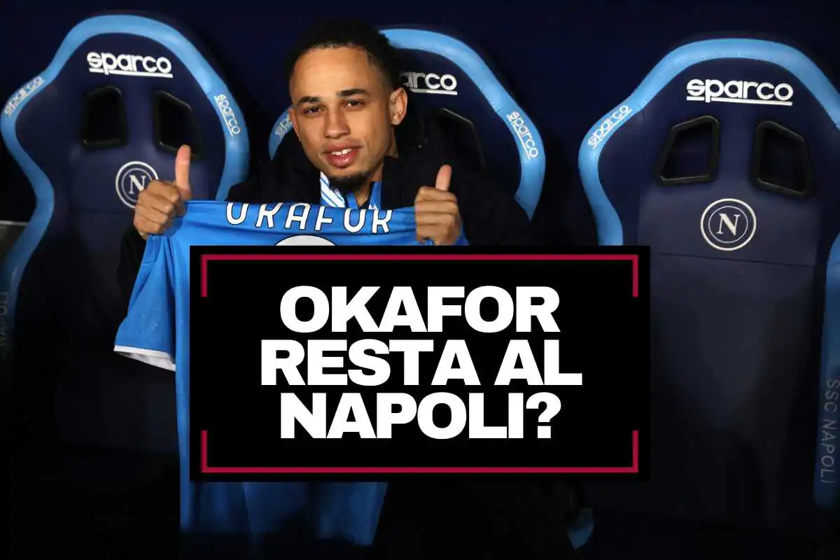Okafor resta al Napoli?