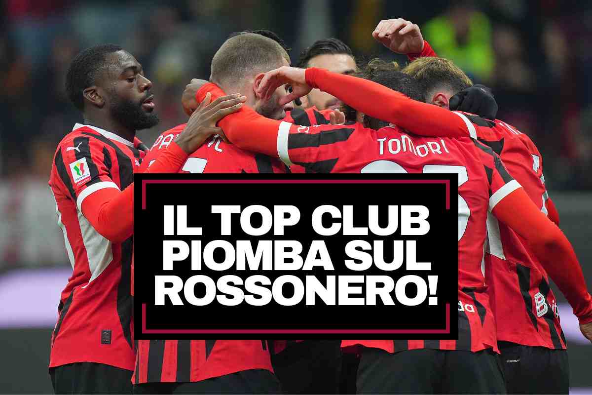 Milan, il top club piomba sul rossonero