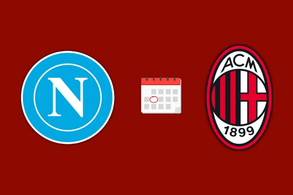 La data e l'orario di Napoli-Milan